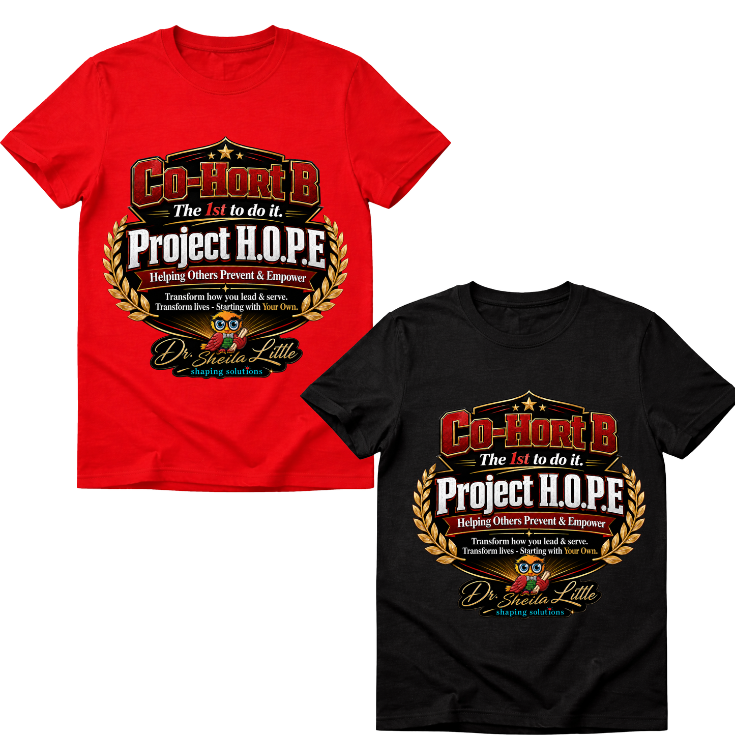 T-Shirt - Project Hope Co-Hort A / Co-Hort B