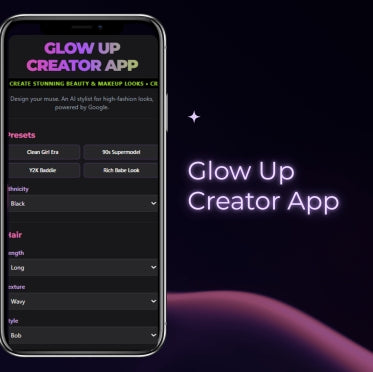 Glow Up Creator App