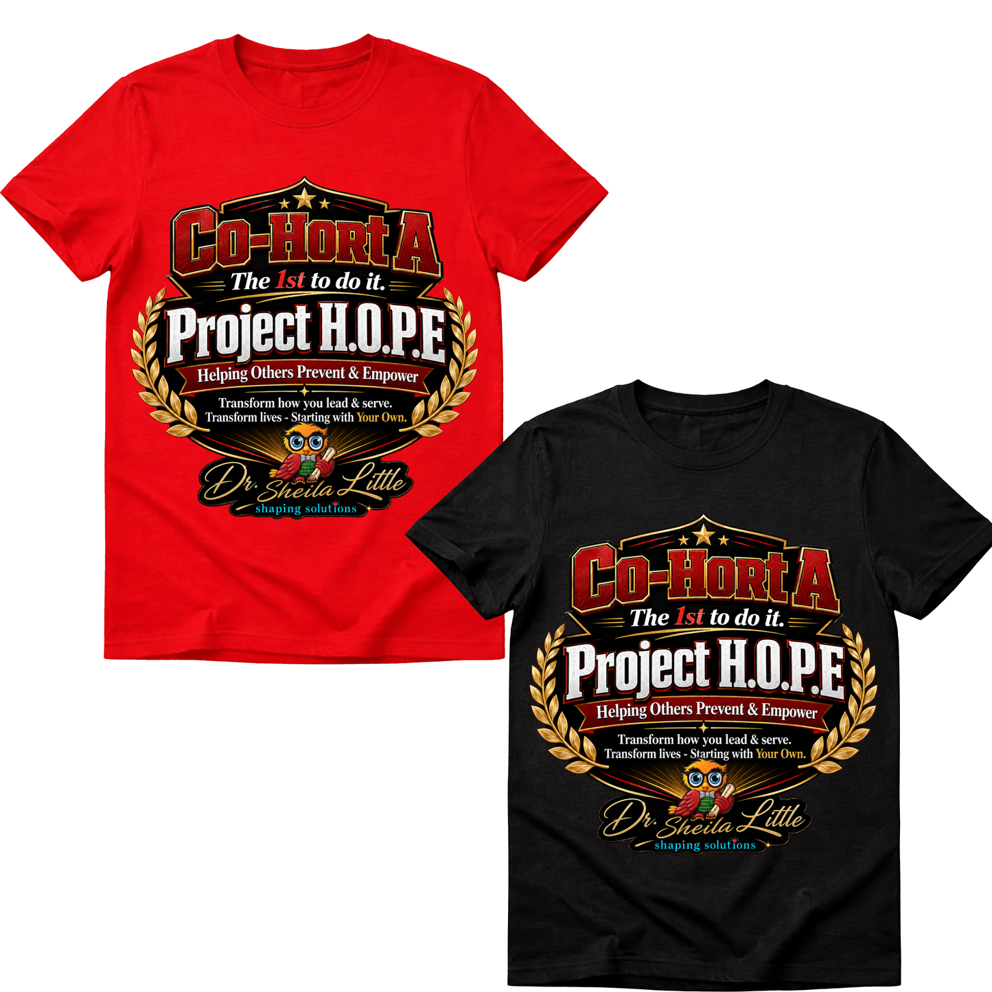 T-Shirt - Project Hope Co-Hort A / Co-Hort B