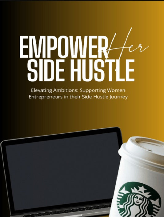 Empower Her Side Hustle