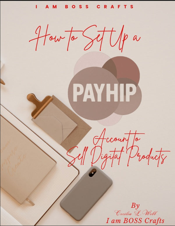 How to Set Up a Payhip Account to Sell Digital Products